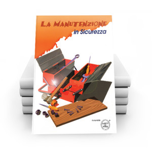 La manutenzione in sicurezza